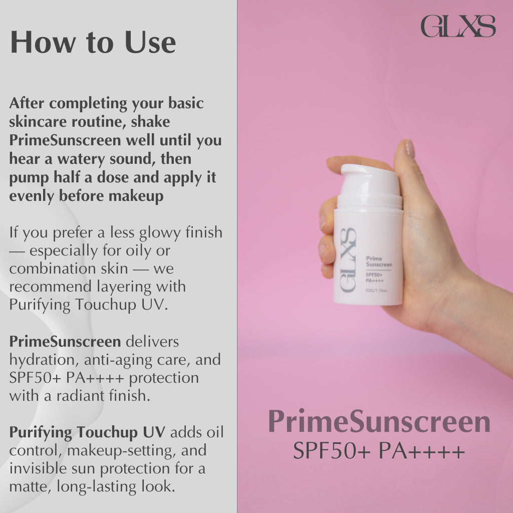 GLXS Must-have VALUE SET (1 PrimeSunscreen + 3 Purifying Touchup) and GWP