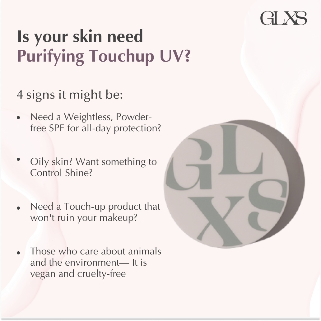 GLXS Must-have VALUE SET (1 PrimeSunscreen + 3 Purifying Touchup) and GWP